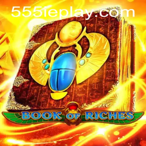 Discovering the Enchanting World of BookofRiches: Insights and Rules
