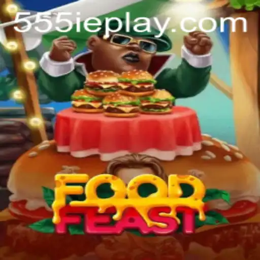 Dive into Culinary Delights with FoodFeast: An Exciting New Game Featuring the 555ie Keyword
