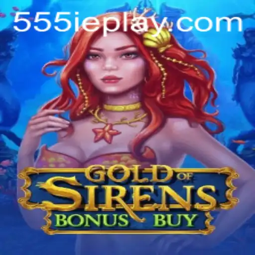 GoldofSirensBonusBuy: An In-Depth Look into the Exciting World of Online Gaming