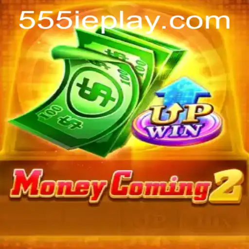 Unveiling MoneyComing2: The Thrilling Gaming Experience with 555ie