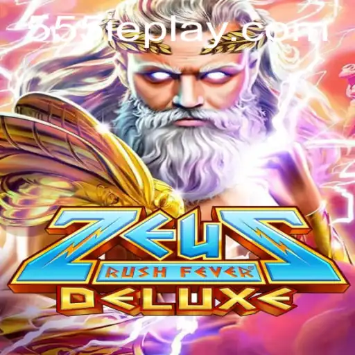 The Thrilling World of ZeusRushFeverDeluxe: A Game-Changer in 2023